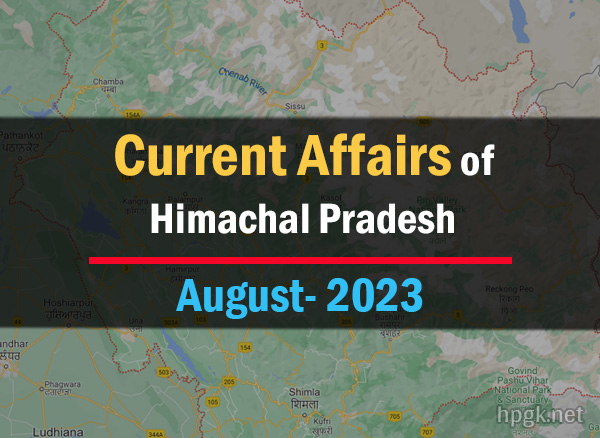 Current Affairs of Himachal Pradesh in Hindi – August 2023